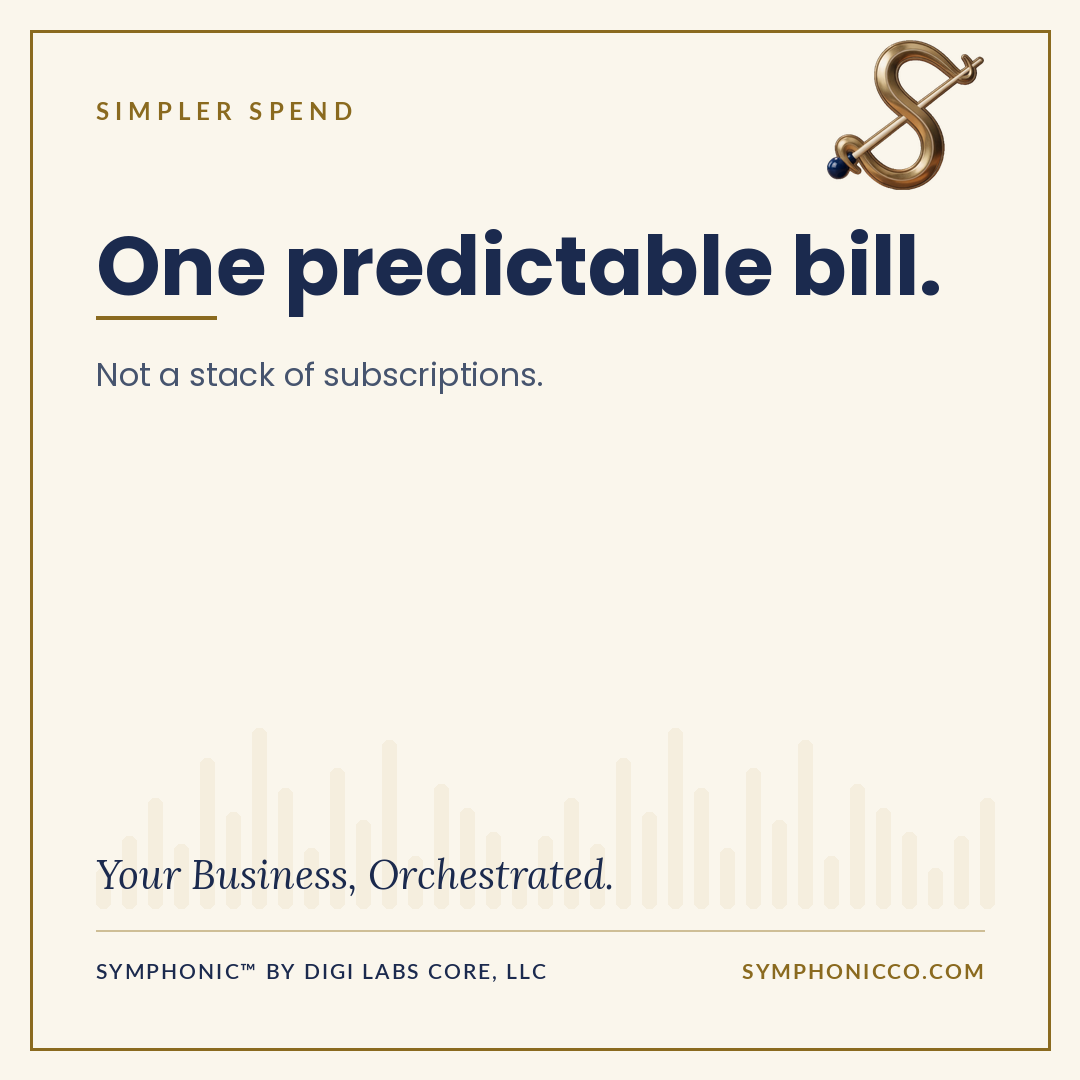 SYMPHONIC: one predictable bill, not a stack of subscriptions